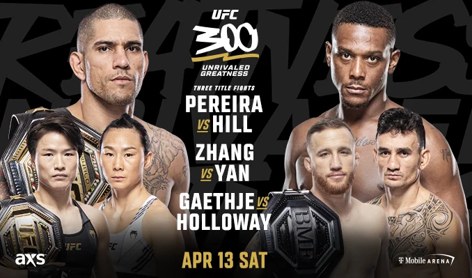 How to watch UFC 300 : TV channel, PPV price and live stream info as Alex Pereira takes on Jamahal Hill in landmark event